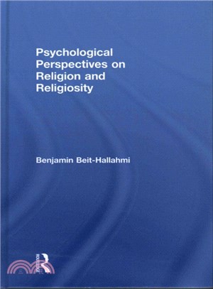 Psychological Perspectives on Religion and Religiosity ― Psychological Perspectives