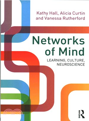 Networks of the Mind ― A Neurocultural Perspective on Learning