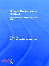 Using Critical Reflection in Health and Social Care