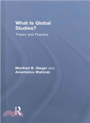 What Is Global Studies? ─ Theory and Practice