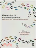 Dynamics of Indian Migration