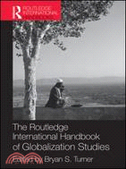 The Routledge International Handbook of Globalization Studies