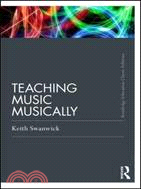 Teaching Music Musically