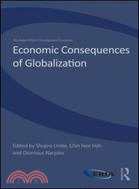 Economic Consequences of Globalization：Evidence from East Asia