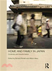 Home and Family in Japan ─ Continuity and Transformation
