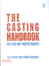 The Casting Handbook ─ For Film and Theatre Makers