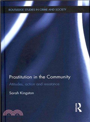 Prostitution in the Community ─ Attitudes, Action and Resistance