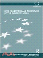 Civic Resources and the Future of the European Union