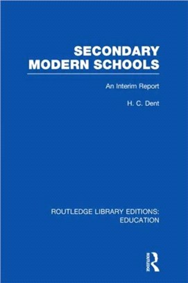 Secondary Modern Schools：An Interim Report