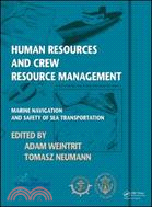 Human Resources and Crew Resource Management：Marine Navigation and Safety of Sea Transportation