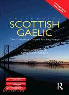 Colloquial Scottish Gaelic ― The Complete Course for Beginners