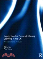 Inquiry into the Future of Lifelong Learning in the UK：An International Analysis