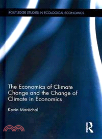 The Economics of Climate Change and the Change of Climate in Economics