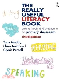 The Really Useful Literacy Book ─ Linking Theory and Practice in the Primary Classroom