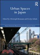 Urban Spaces in Japan ─ Cultural and Social Perspectives