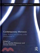 Contemporary Morocco ─ State, Politics and Society Under Mohammmed VI