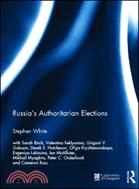 Russia's Authoritarian Elections