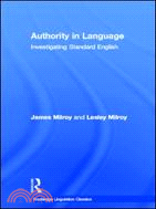 Authority in Language：Investigating Standard English