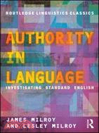 Authority in Language ─ Investigating Standard English