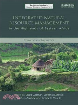 Integrated Natural Resource Management in the Highlands of Eastern Africa：From Concept to Practice