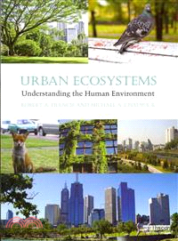 Urban Ecosystems ─ Understanding the Human Environment