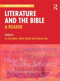 Literature and the Bible ─ A Reader