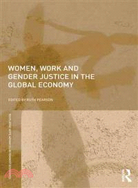 Women, Work and Gender Justice in the Global Economy