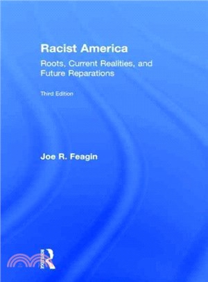 Racist America ─ Roots, Current Realities, and Future Reparations