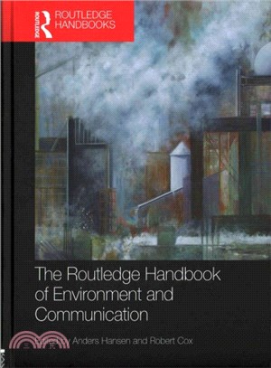 Routledge Handbook of Environment and Communication