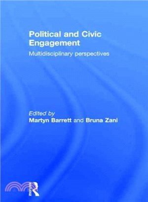 Political And Civic Engagement ─ Multidisciplinary Perspectives