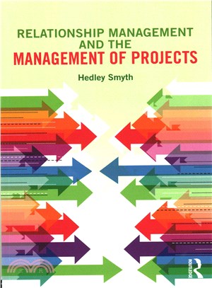 Relationship Management and the Management of Projects