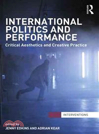 International Politics and Performance ― Critical Aesthetics and Creative Practice