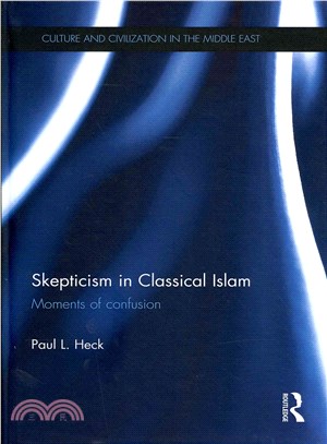 Skepticism in Classical Islam ― Moments of Confusion