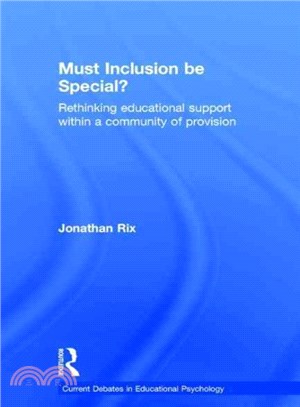 Must Inclusion Be Special? ─ Rethinking Educational Support Within a Community of Provision