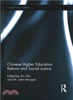 Chinese higher education reform and social justice /