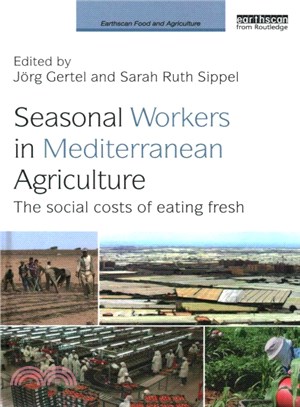 Seasonal Workers in Mediterranean Agriculture ─ The social costs of eating fresh
