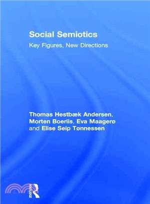 Social Semiotics ─ Key Figures, New Directions