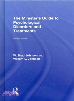 The Minister's Guide to Psychological Disorders and Treatments