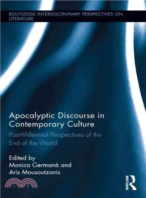 Apocalyptic Discourse in Contemporary Culture ─ Post-millennial Perspectives of the End of the World