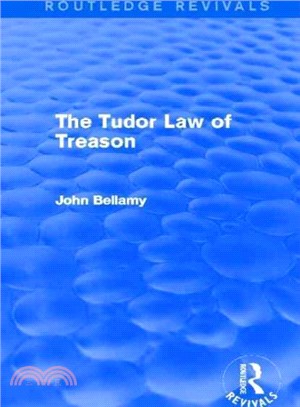 The Tudor Law of Treason