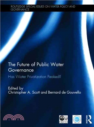 The Future of Public Water Governance ― Has Water Privatization Peaked?