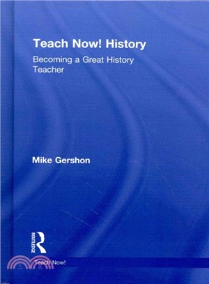 Teach Now! History ─ Becoming a Great History Teacher