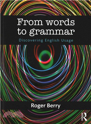 From Words to Grammar ─ Discovering English Usage