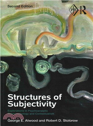 Structures of Subjectivity ─ Explorations in Psychoanalytic Phenomenology and Contextualism