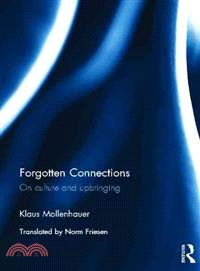 Forgotten Connections ― On Culture and Upbringing