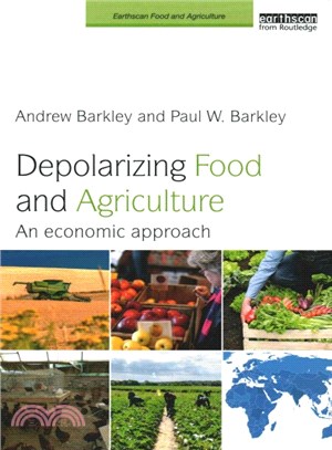 Depolarizing Food and Agriculture ─ An Economic Approach