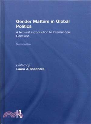 Gender Matters in Global Politics ― A Feminist Introduction to International Relations