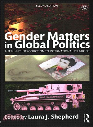 Gender Matters in Global Politics ― A Feminist Introduction to International Relations