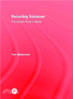 Recording Voiceover ─ The Spoken Word in Media