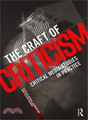 The Craft of Media Criticism ─ Critical Media Studies in Practice